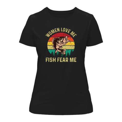Women Love Me Fish Hate Me T-Shirt for Women