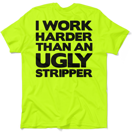 Work Harder - Safety Yellow T-Shirt