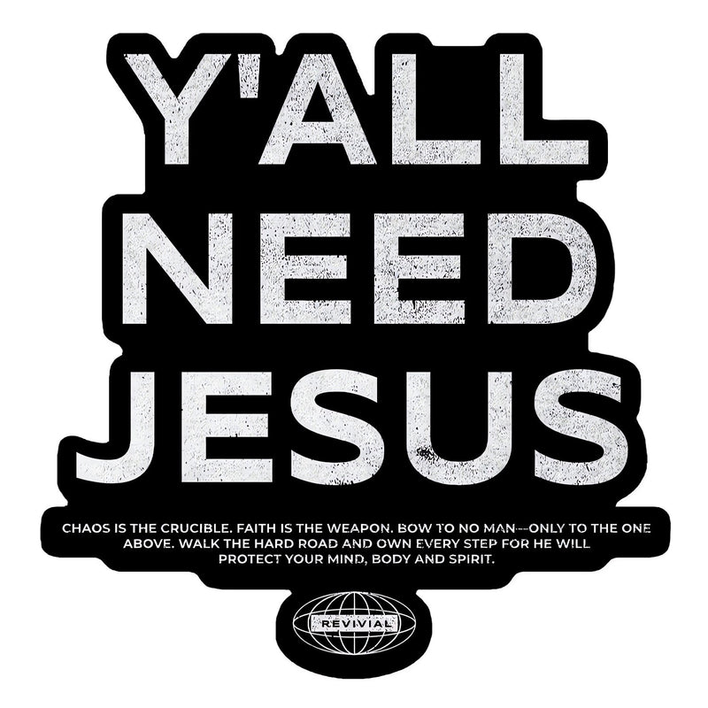 Load image into Gallery viewer, Y'all Need Jesus Decal
