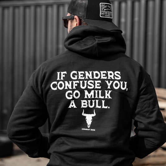 If Genders Confuse You, Go Milk a Bull Men's Hoodie