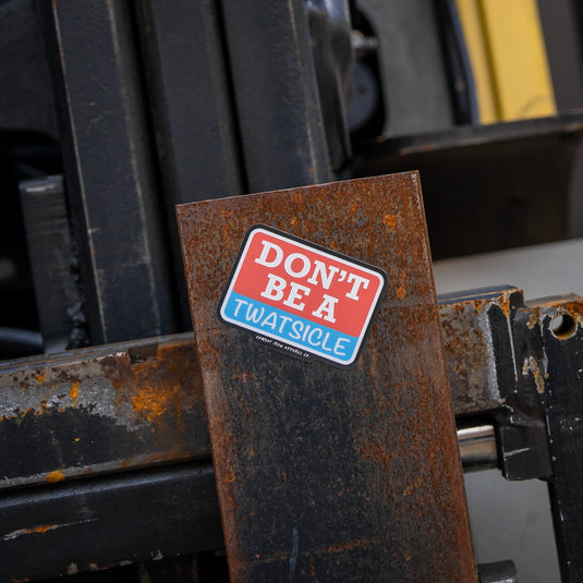 Don't Be A Twatsicle Decal