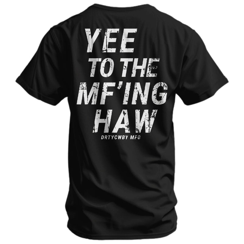 Load image into Gallery viewer, Yee To The Mf&#39;Ing Haw Rodeo Men&#39;s T-Shirt
