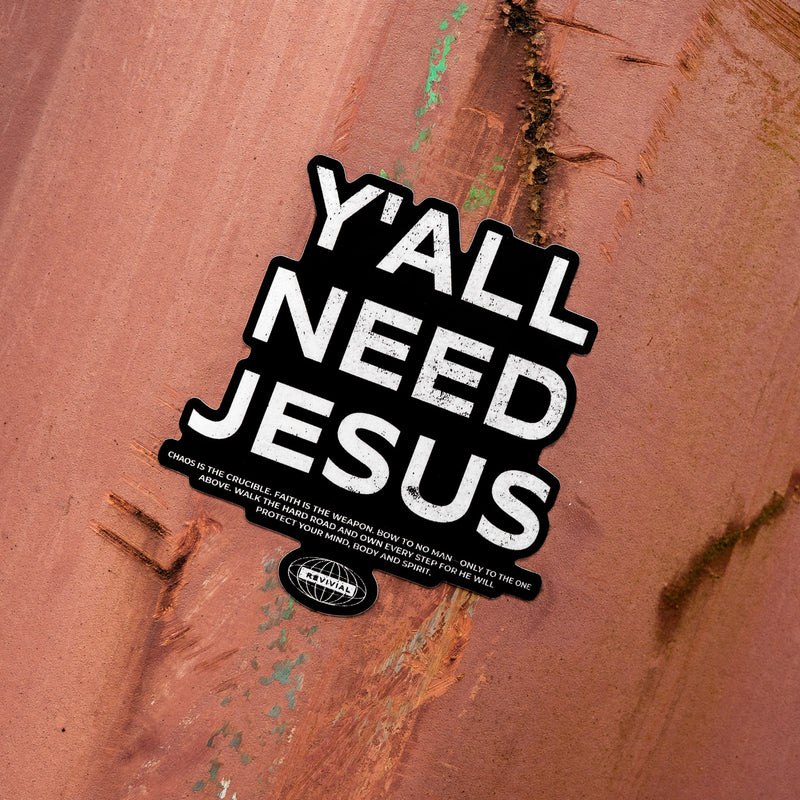 Load image into Gallery viewer, Y'all Need Jesus Decal
