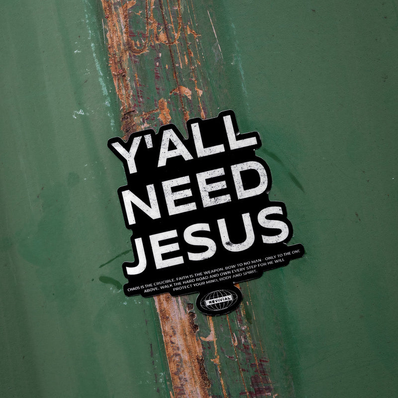Load image into Gallery viewer, Y'all Need Jesus Decal
