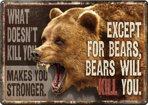 Rivers Edge Sign 12"x17" - "what Doesn't Kill You" - Skoutley Outdoors LLC