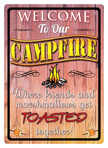 Rivers Edge Sign 12"x17" - "welcome To Our Campfire" - Skoutley Outdoors LLC