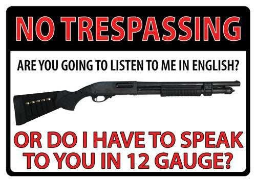 Rivers Edge Tin Sign 12"x17" - No Trespassing 12 Gauge - Skoutley Outdoors LLC