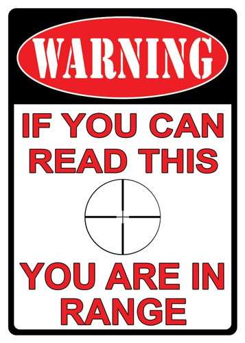 Rivers Edge Tin Sign 12"x17" - "you Are In Range" - Skoutley Outdoors LLC
