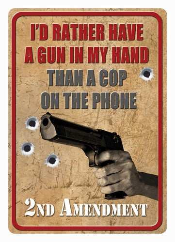 Rivers Edge Tin Sign 12"x17" - "i'd Rather Have A Gun" - Skoutley Outdoors LLC