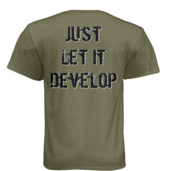 Just Let it Develop - Rooster Edition - Skoutley Outdoors LLC