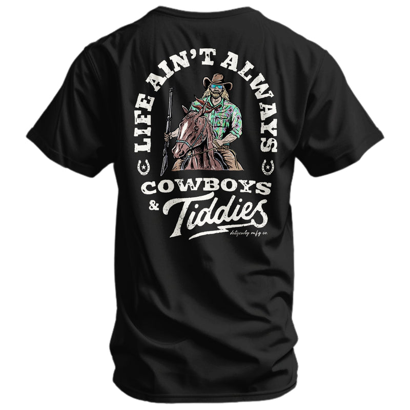 Load image into Gallery viewer, Life Ain&#39;t Always Cowboy&#39;s and Titties Men&#39;s T-Shirt
