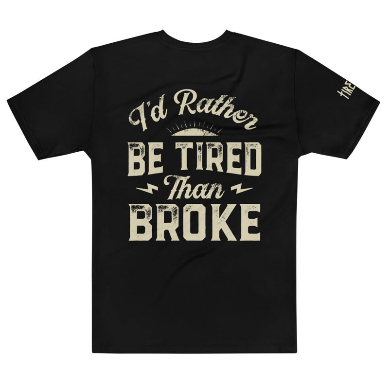 Load image into Gallery viewer, Tireless Apparel Co. Id Rather Be Tired
