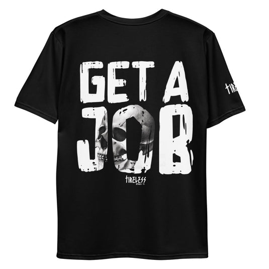 Tireless Apparel Co. GET A JOB