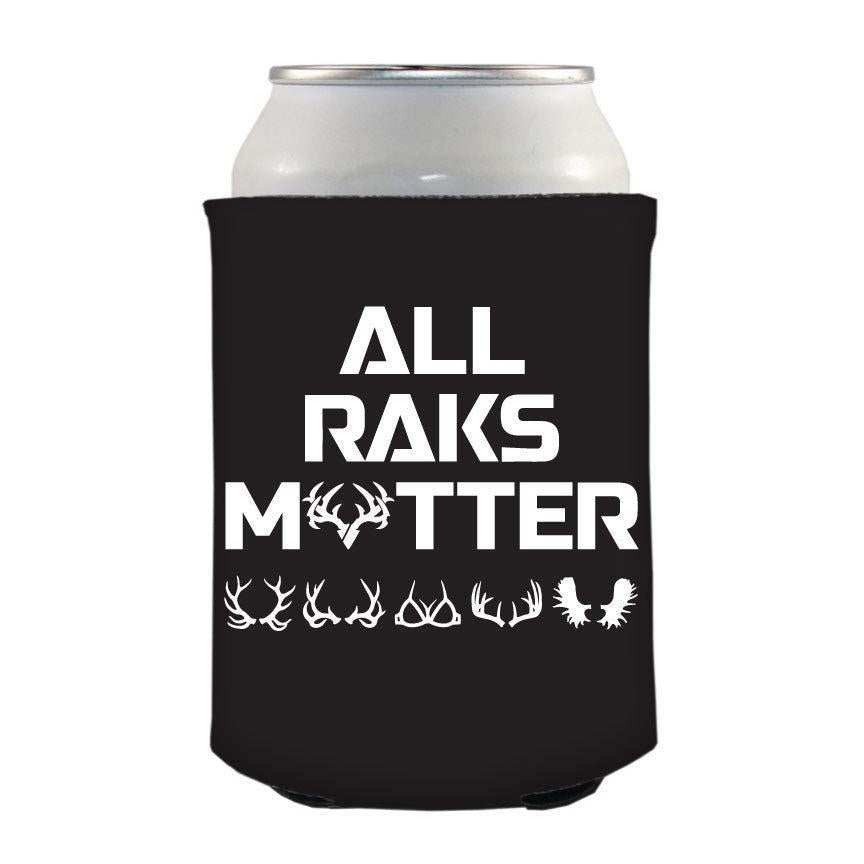 All Raks Matter ™ Can Cooler - Skoutley Outdoors LLC