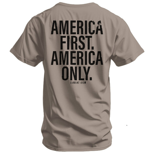 America First. American Only. Men's T-Shirt