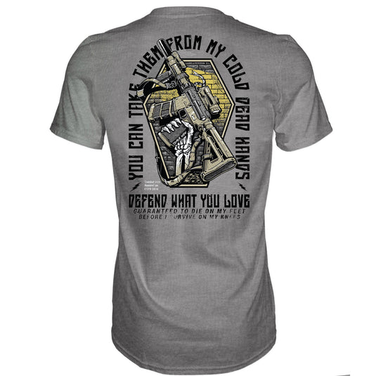 You Can Take Them From My Cold Dead Hands Men's T-Shirt