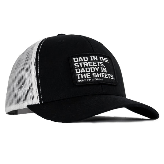Dad In The Streets. Daddy In The Sheets. Black Patch Snapback Hat