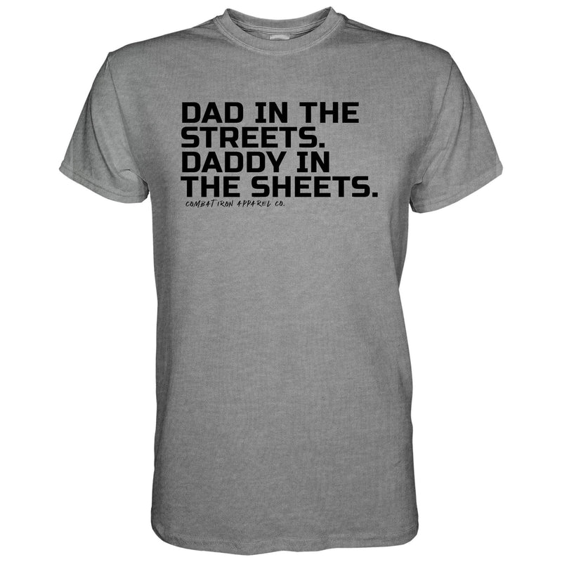 Load image into Gallery viewer, Dad in the Streets. Daddy In the Sheets. Men's T-Shirt

