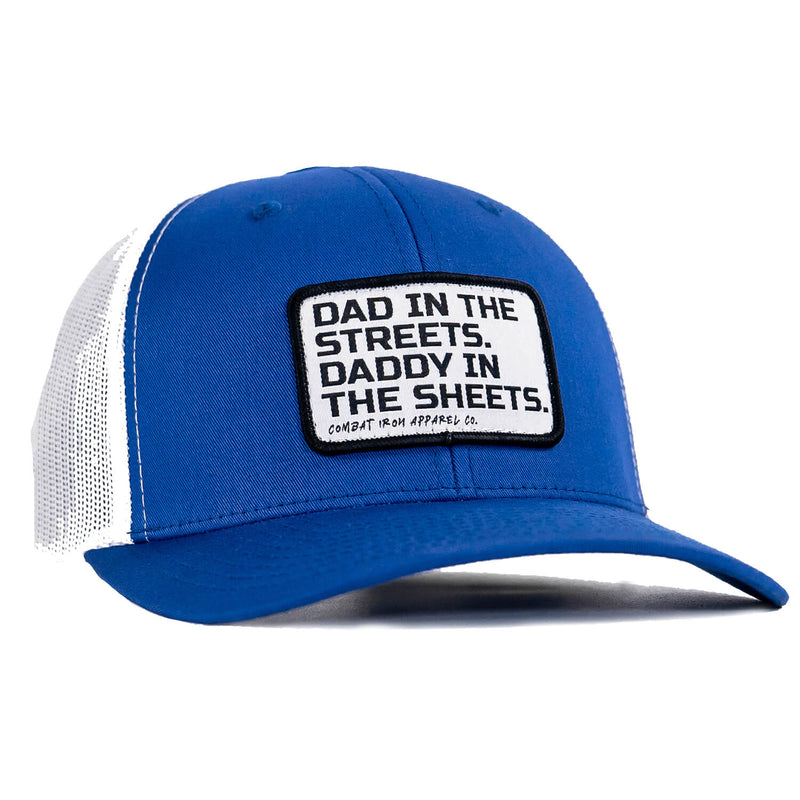 Load image into Gallery viewer, Dad In The Streets. Daddy In The Sheets. White Patch Snapback Hat
