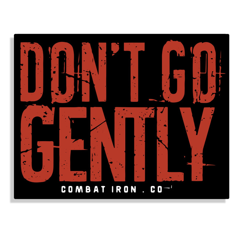 Load image into Gallery viewer, Don't Go Gently Decal
