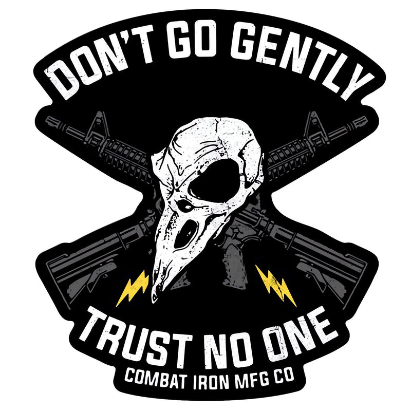 Load image into Gallery viewer, Don't Go Gently. Trust No One. Decal
