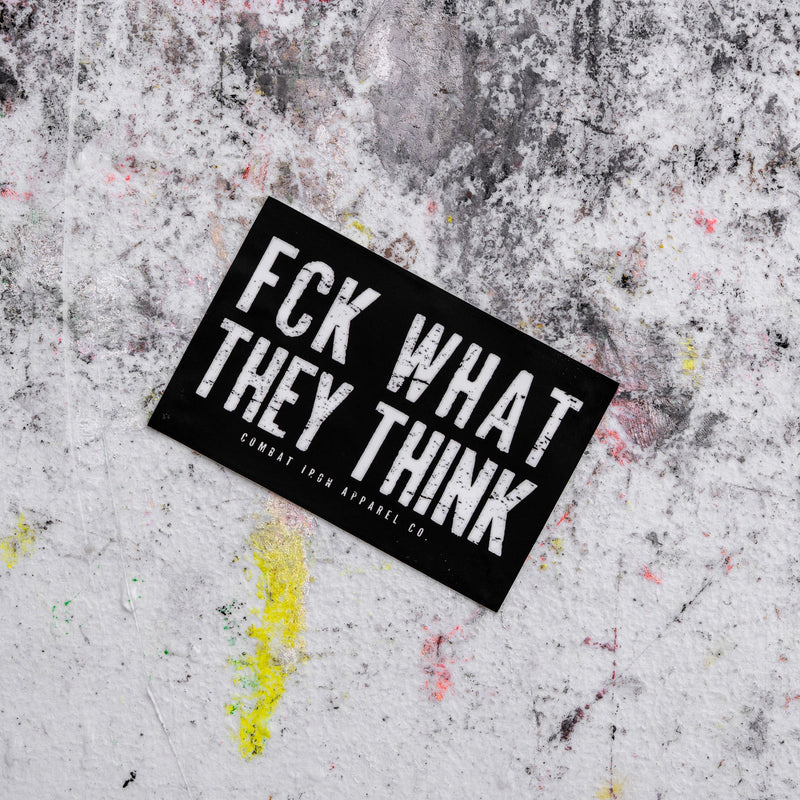 Load image into Gallery viewer, Fck What They Think Decal
