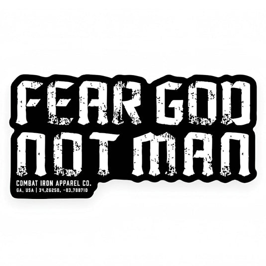 Fear God. Not Man. Decal Sticker