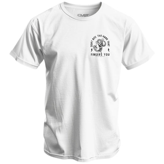 Don't Bite The Hand That Fingers You Men's T-Shirt