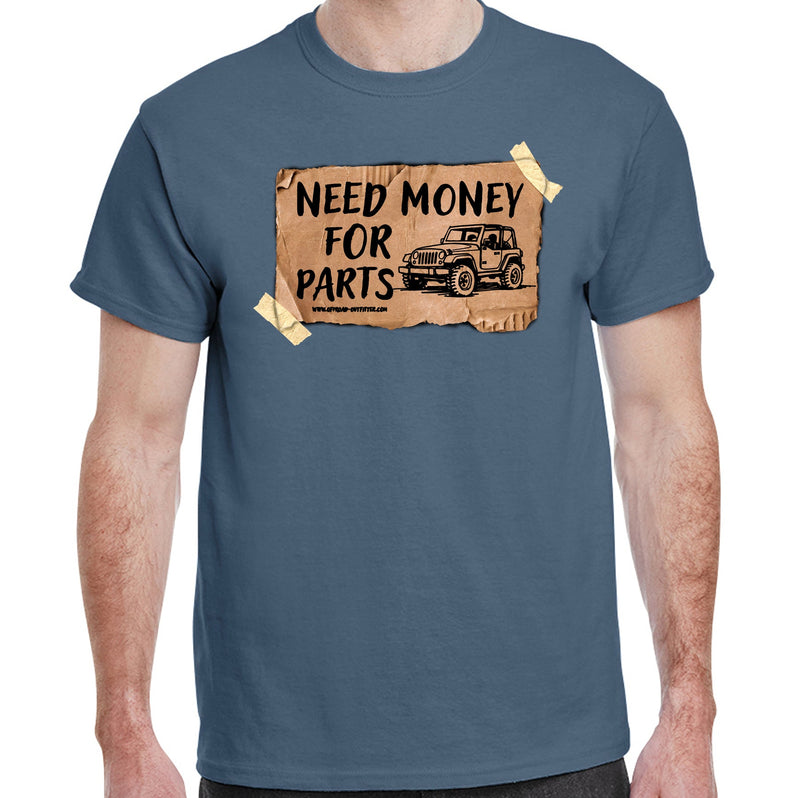Load image into Gallery viewer, Need Money For Parts T-Shirt

