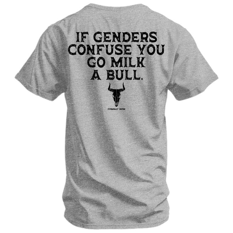 Load image into Gallery viewer, If Genders Confuse You, Go Milk a Bull Men's T-Shirt
