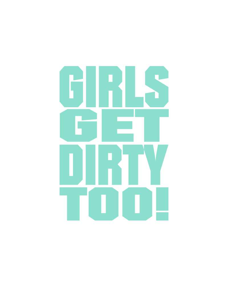 Load image into Gallery viewer, Girls Get Dirty Too! 3.0  4" x 3"
