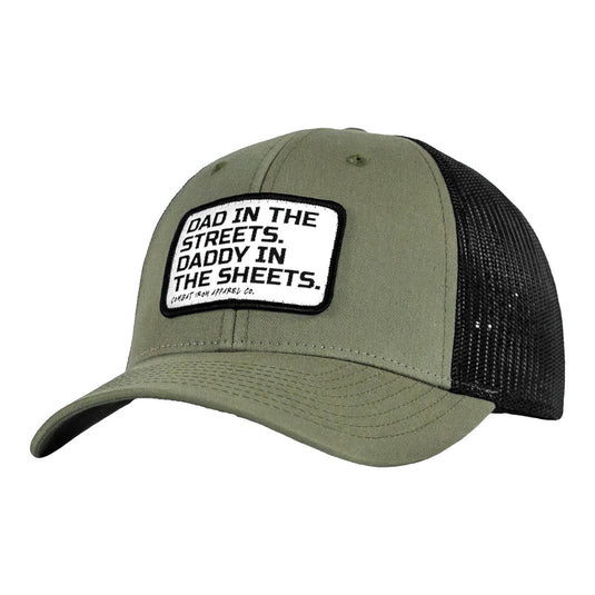 Dad In The Streets. Daddy In The Sheets. White Patch Snapback Hat