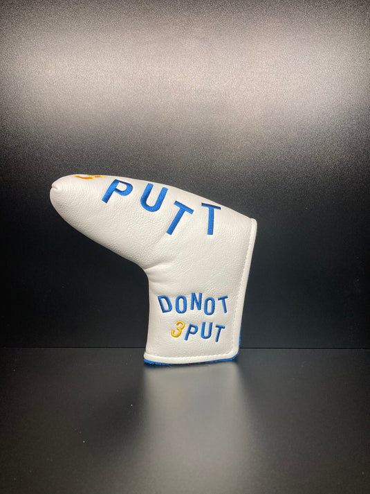 Do Not Three Putt Headcover