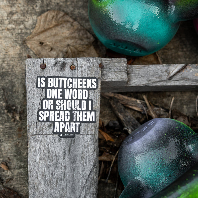 Load image into Gallery viewer, Is Buttcheeks One Word Or Should I Spread Them Apart Decal
