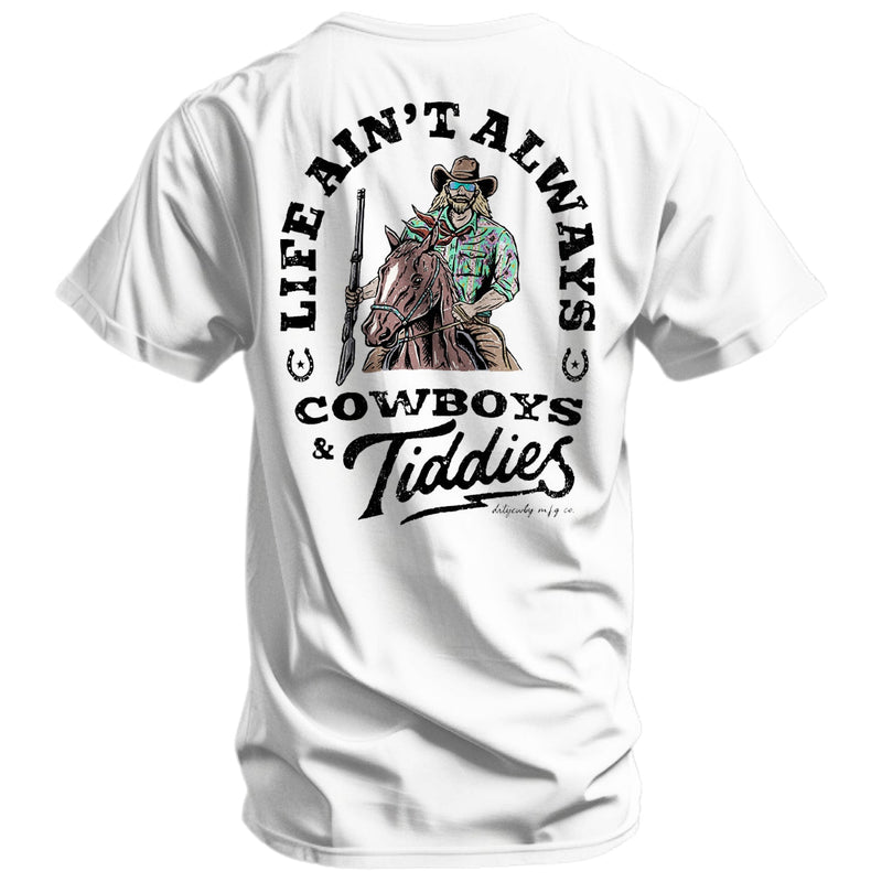 Load image into Gallery viewer, Life Ain&#39;t Always Cowboy&#39;s and Titties Men&#39;s T-Shirt
