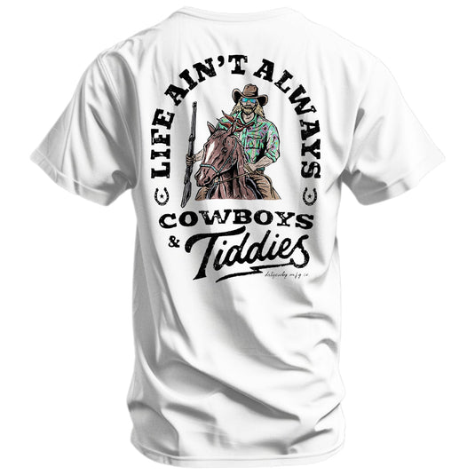 Life Ain't Always Cowboy's and Titties Men's T-Shirt