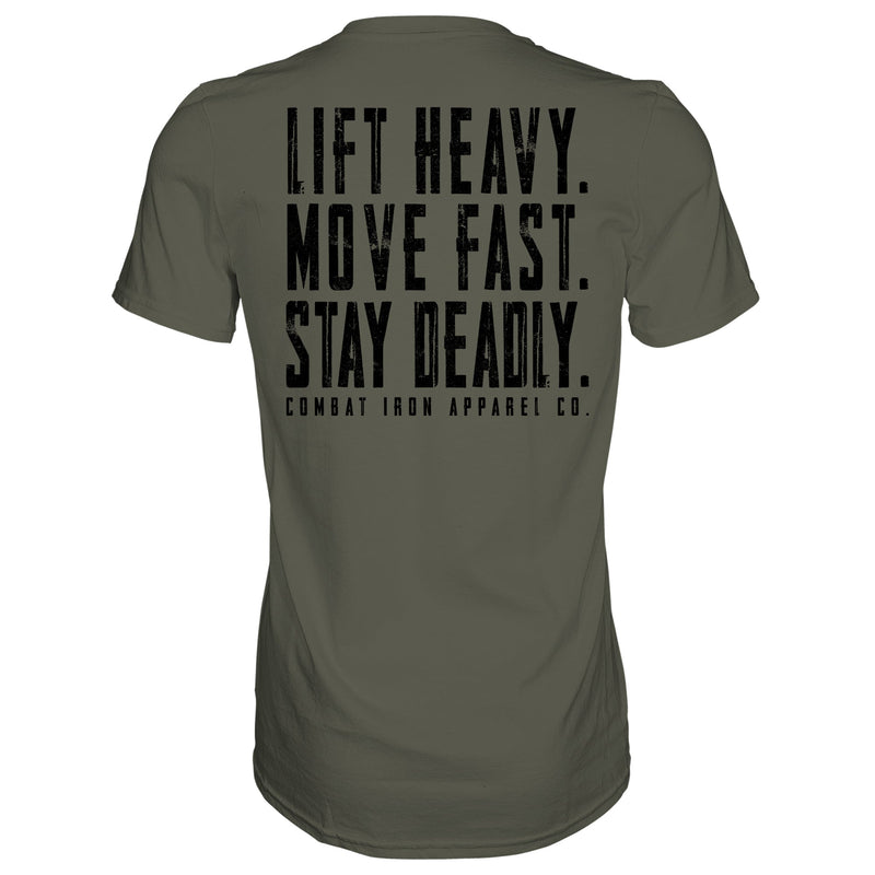 Load image into Gallery viewer, Original Motto: Lift Heavy. Move Fast. Stay Deadly. Men&#39;s T-Shirt
