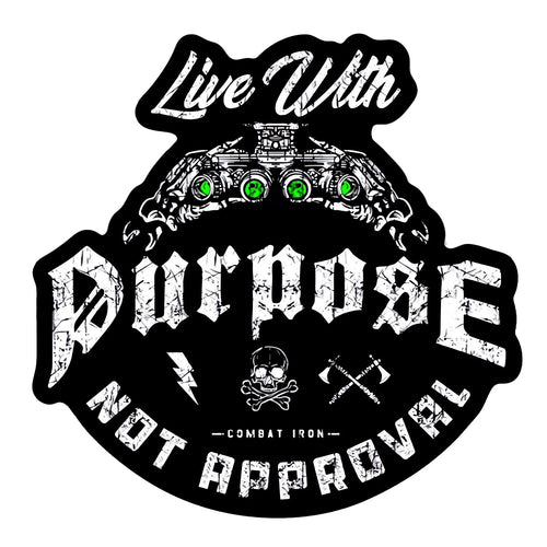 Live With Purpose, Not Approval Decal