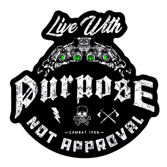 Live With Purpose, Not Approval Decal