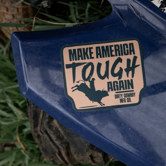 Make American Tough Again Decal Sticker