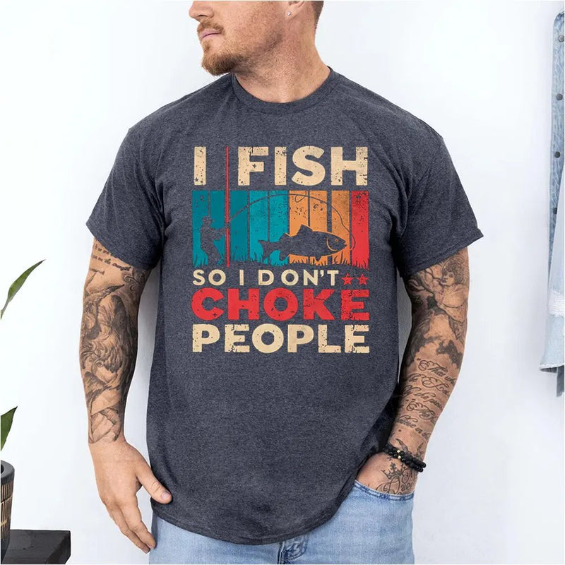 Load image into Gallery viewer, I Fish So I Don't Choke People Shirt
