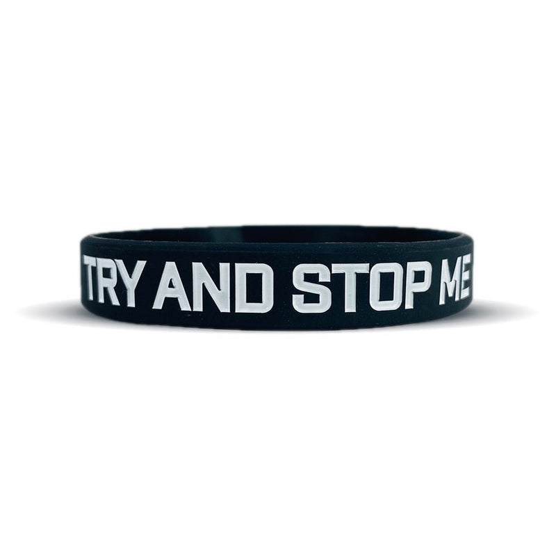 Load image into Gallery viewer, TRY AND STOP ME Wristband
