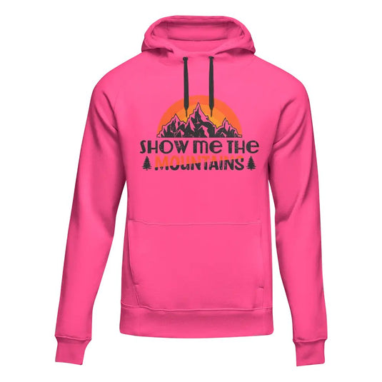 Hiking Show Me To The Mountains Adult Fleece Hoodie