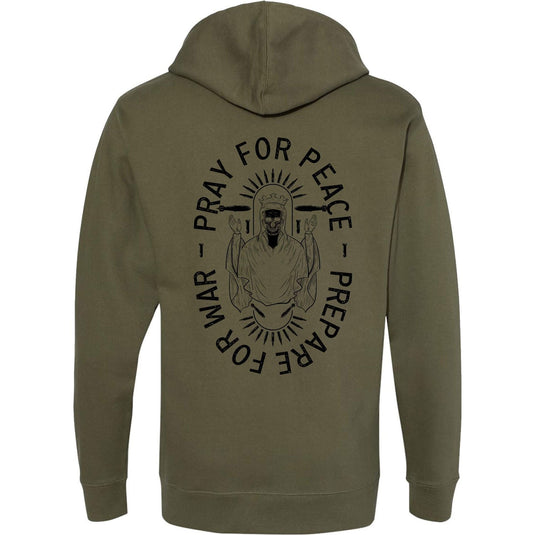 Pray For Peace. Prepare For War. Hoodie
