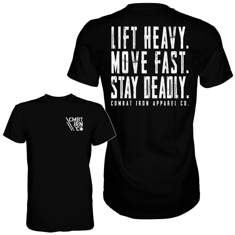 Load image into Gallery viewer, Original Motto: Lift Heavy. Move Fast. Stay Deadly. Men&#39;s T-Shirt
