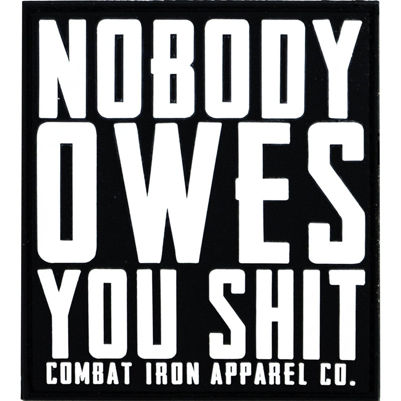 Load image into Gallery viewer, NOBODY OWES YOU SHIT DECAL

