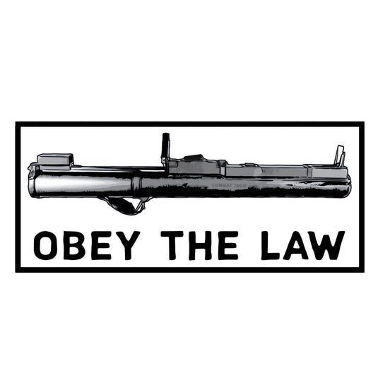 Obey The Law Rocket Launcher Decal