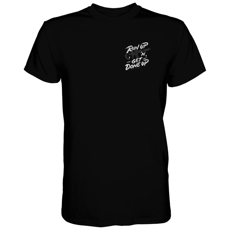 Load image into Gallery viewer, Run Up &#39;N Get Done Up Men&#39;s T-Shirt
