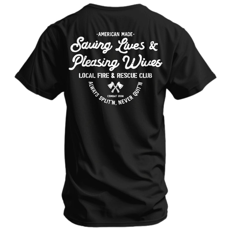 Load image into Gallery viewer, Saving Lives &amp; Pleasing Wives Fire &amp; Rescue Club Men&#39;s T-Shirt
