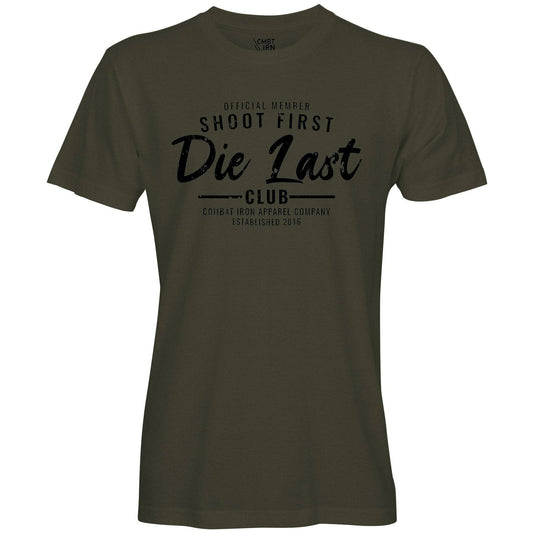 Shoot First. Die Last. Tactical Athlete Club Men's T-Shirt